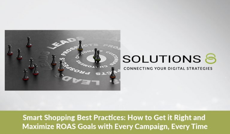 Smart Shopping Best Practices: Maximize ROAS Goals Every Time