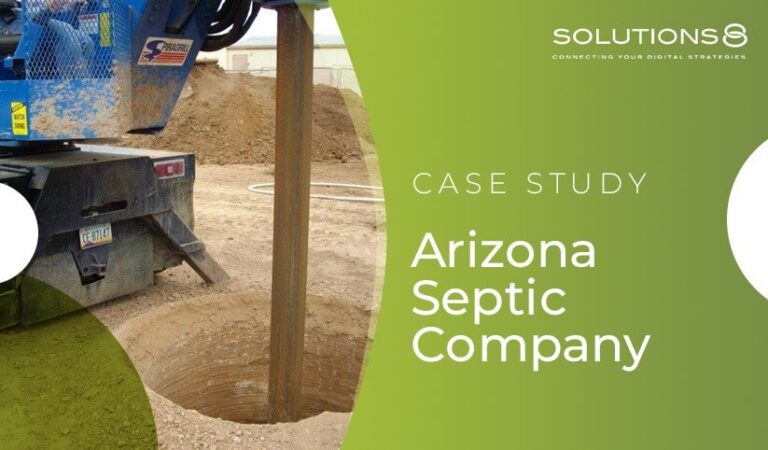 case study | solutions 8 | Arizona Septic Company
