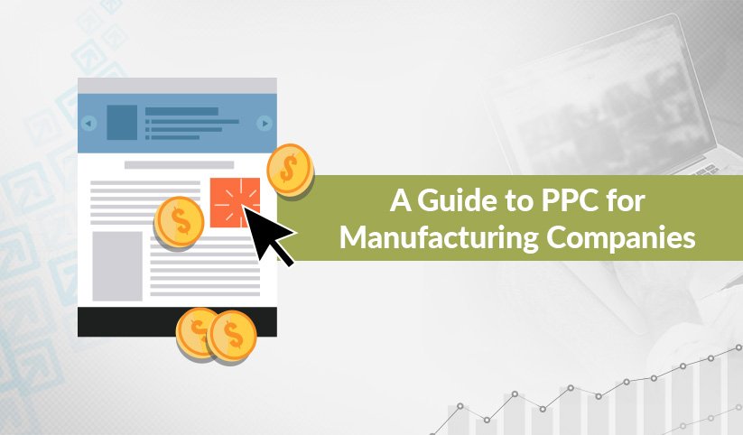 A Guide to PPC for Manufacturing Companies