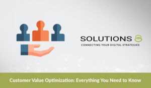 Customer Value Optimization: Everything You Need to Know