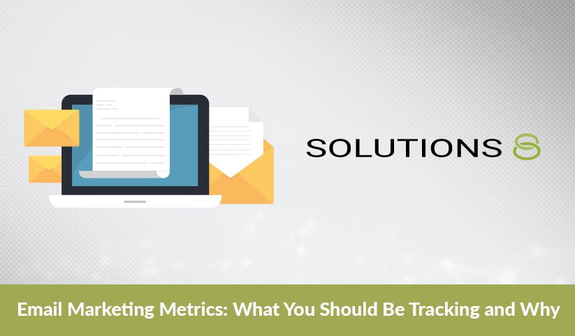 Email Marketing Metrics: What You Should Be Tracking and Why