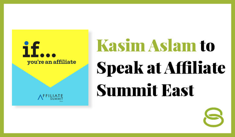 Affiliate Summit East 2021 Kasim Aslam Thumbnail