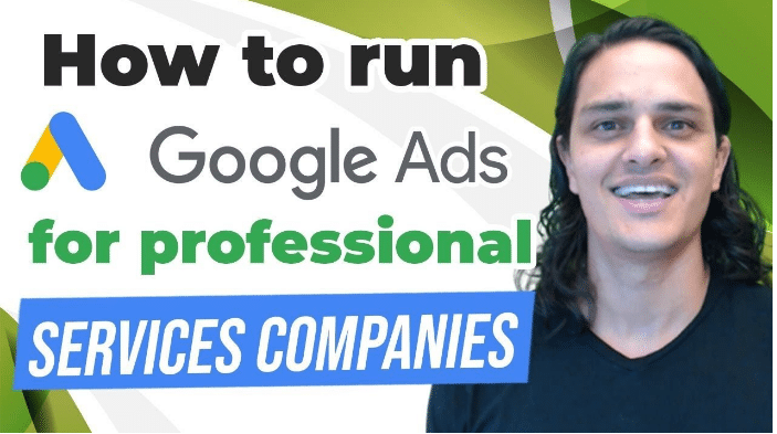 How to run Google Ads for professional Services Companies YouTube Thumbnail | Solutions 8