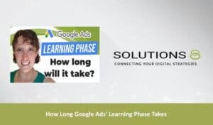 Google Ads learning phase Blog thumbnail | Solutions 8