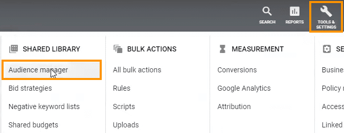 Audience manager in Google Ads Tools and settings