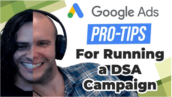 Pro Tips For Running A DSA Campaign in Google Ads(1)