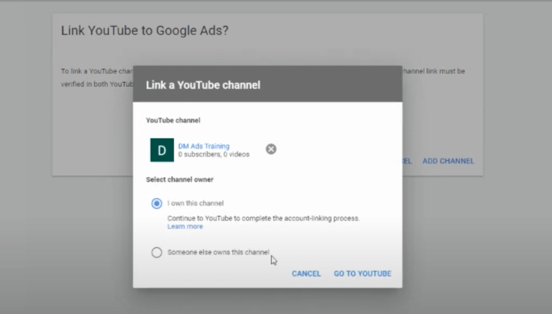 Connect Your Google Ads and YouTube Account - linking a YouTube channel owner