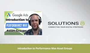 Introduction to Performance Max Asset Groups blog thumbnail