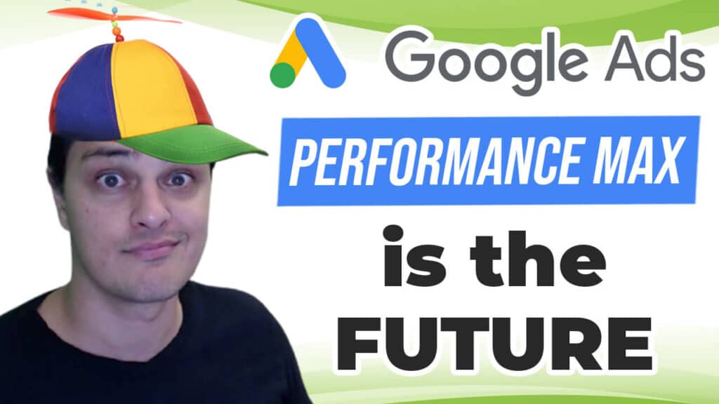 YouTube thumbnail - Performance Max Is the Future but How Will It Play With Other Campaigns