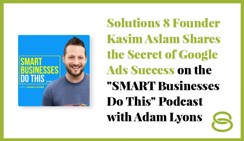 Sol8 Blog - Smart Biz Do This Podcast - Kasim Guest Host
