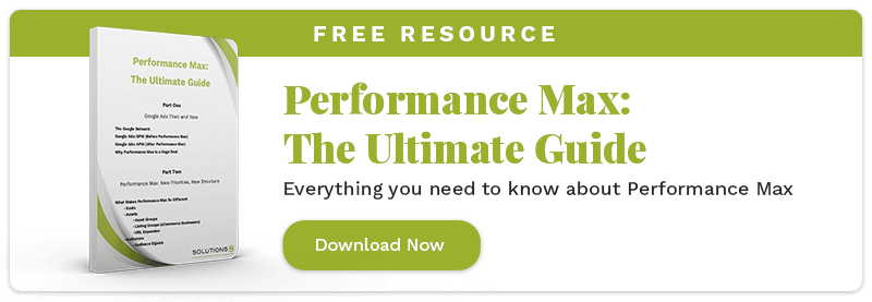 The Ultimate Guide to Performance Max