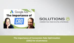 The Importance of Conversion Rate Optimization (CRO) for eCommerce | Blog Solutions 8