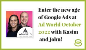 Ad World with Kasim and John on October 2022