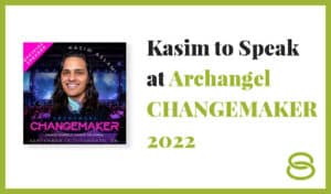 Kasim to Speak at Archangel Changemaker 2022