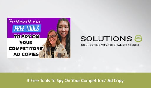 Three FREE Tools To Spy On Your Competitors’ Ad Copies