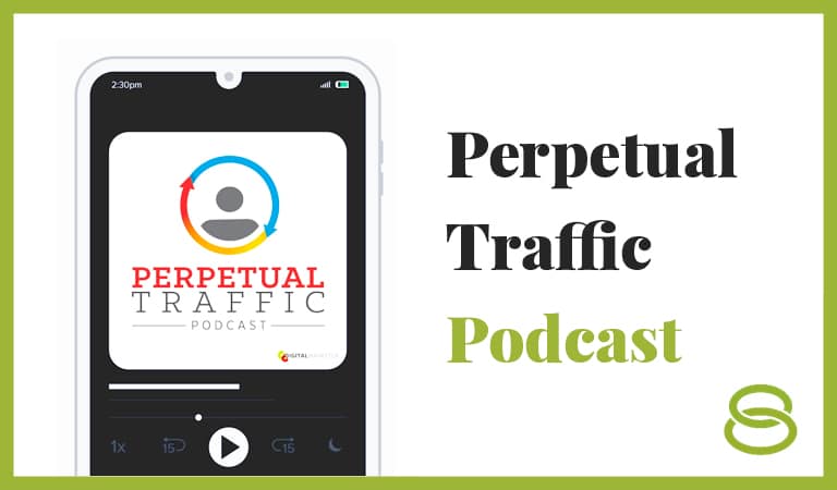 Perpetual Traffic Podcast tile image