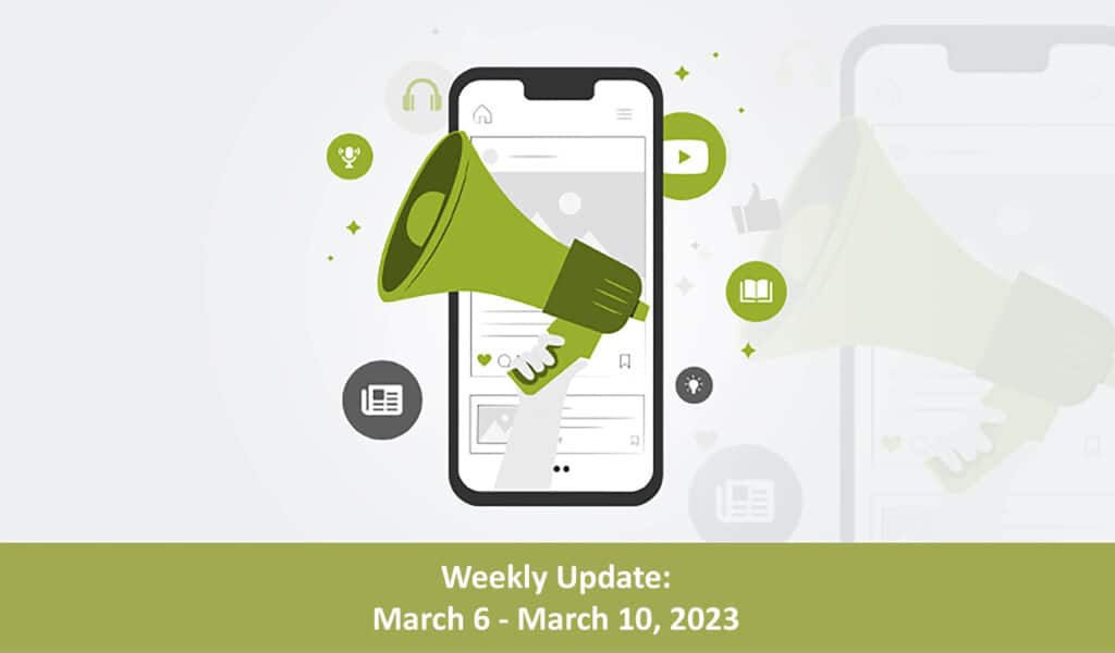 Weekly Update: March 6 – March 10, 2023