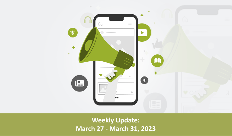 Weekly Update: March 27 – March 31, 2023