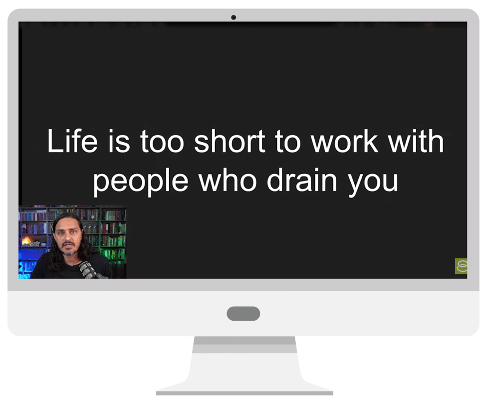 don't work with people who drain you