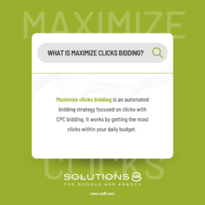 What is Maximize Clicks Bidding
