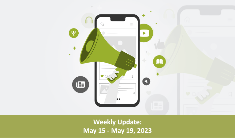Weekly Update: May 15 – May 19, 2023