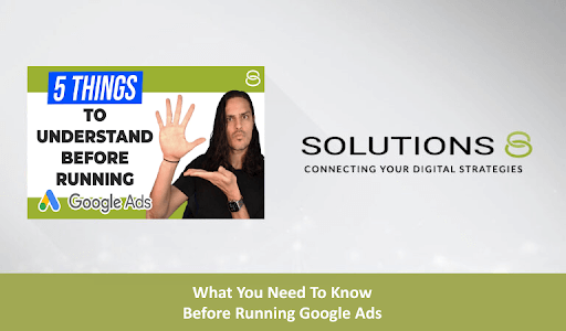 Five Things to Understand Before Running Google Ads