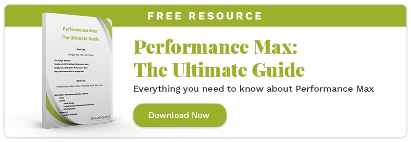 CTA - Performance Max The Ultimate Guide