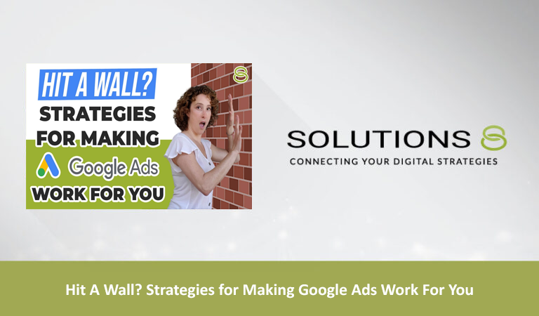 Solutions 8 Blog Thumbnail - Strategies to make Google Ads work for your small business