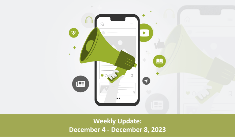 Weekly Update: December 4 – December 8, 2023