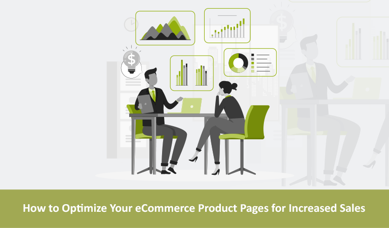 How to Optimize Your eCommerce Product Pages for Increased Sales