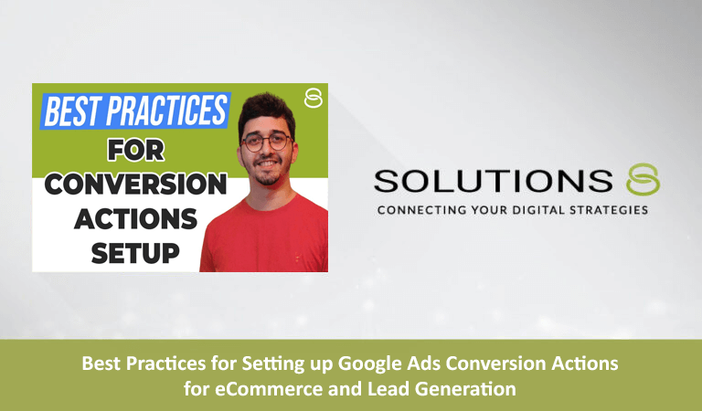 Best Practices for Setting Up Google Ads Conversion Actions