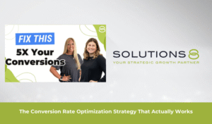 The Conversion Rate Optimization Strategy That Actually Works - Solutions 8